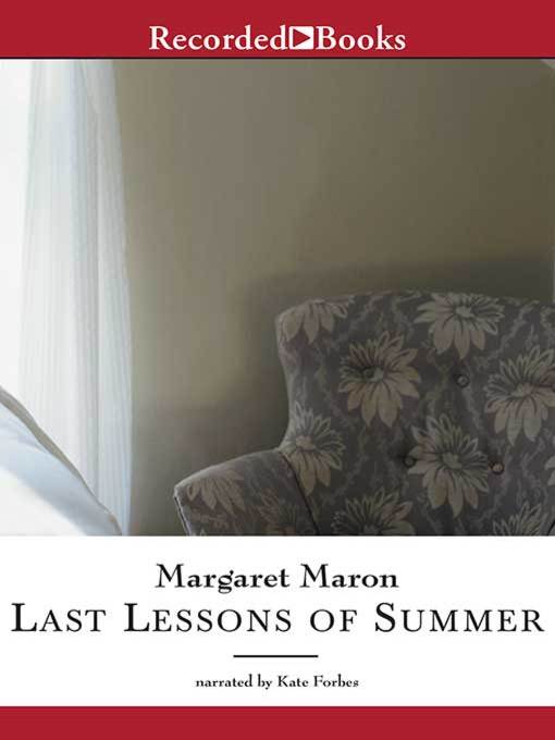 Title details for Last Lessons of Summer by Margaret Maron - Wait list